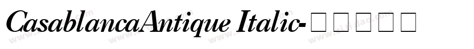CasablancaAntique Italic字体转换